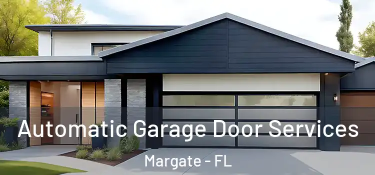  Automatic Garage Door Services Margate - FL