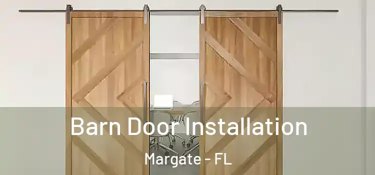  Barn Door Installation Margate - FL