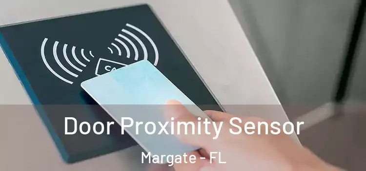  Door Proximity Sensor Margate - FL
