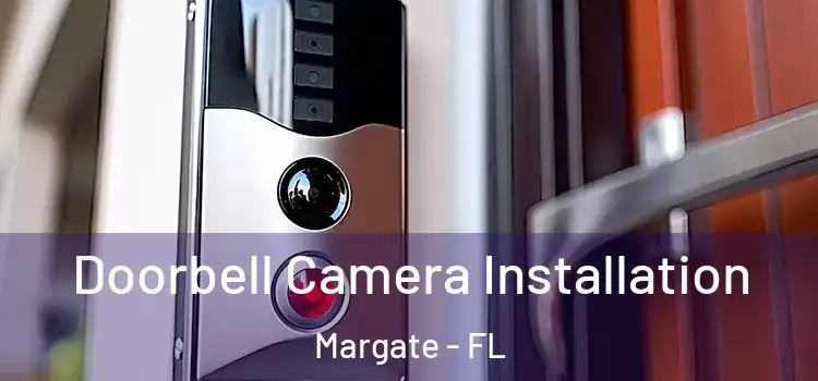 Doorbell Camera Installation Margate - FL