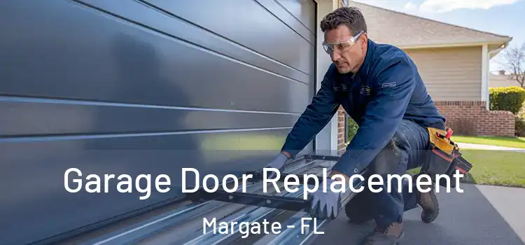  Garage Door Replacement Margate - FL
