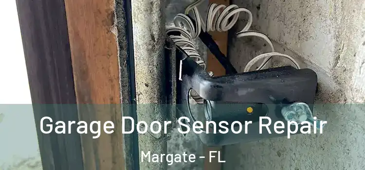  Garage Door Sensor Repair Margate - FL