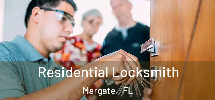  Residential Locksmith Margate - FL