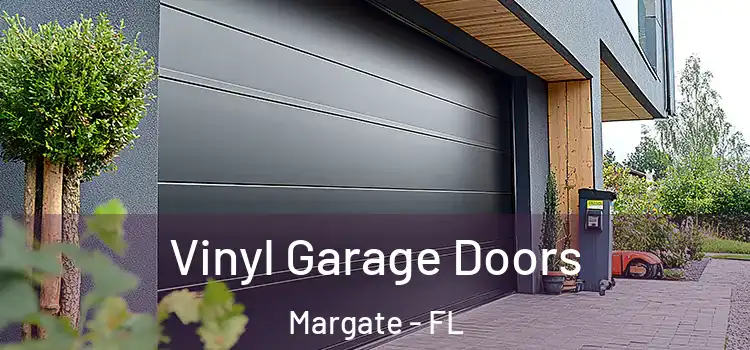  Vinyl Garage Doors Margate - FL